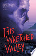 This Wretched Valley