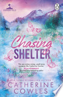 Chasing Shelter